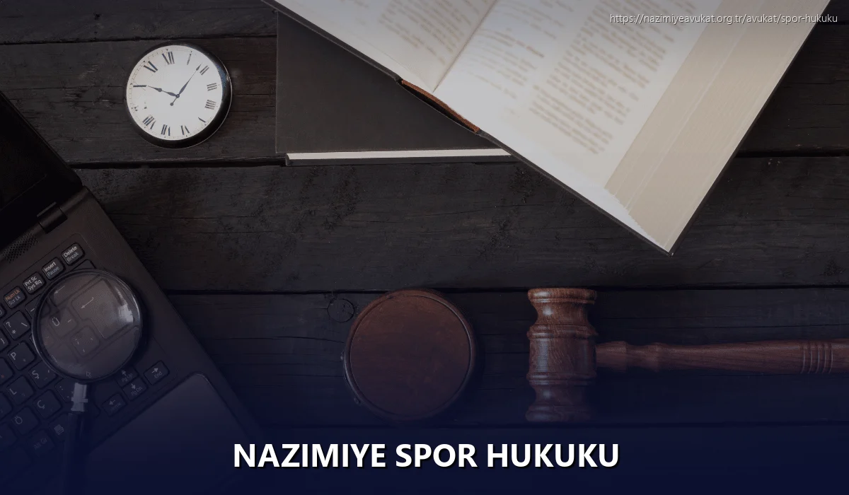 Nazimiye Spor Hukuku