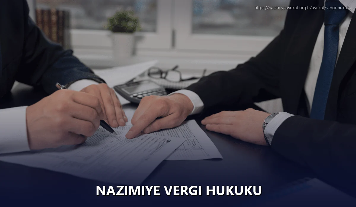 Nazimiye Vergi Hukuku